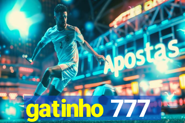 gatinho 777